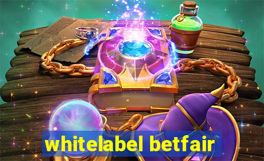 whitelabel betfair